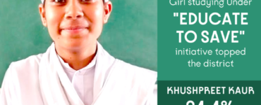 Khushpreet Kaur Shines in CBSE 12th Results Under “Educate To Save” Initiative