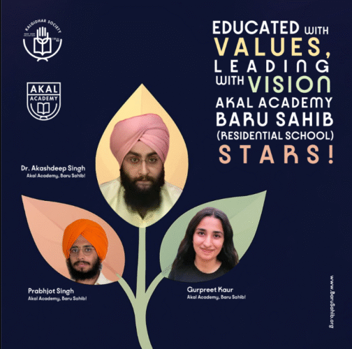 From Classrooms to Catalysts of Change – Akal Academy, Baru Sahib Alumni Inspiring the World with Vision and Values