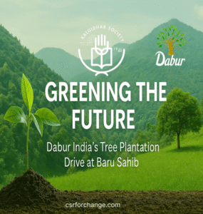 Greening the Future – Dabur India’s Tree Plantation Drive at Baru Sahib