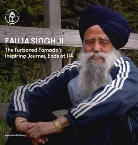 The Turbaned Tornado – How Fauja Singh’s Spirit Continues to Inspire Generations The Turbaned Tornado – How Fauja Singh’s Spirit Continues to Inspire Generations