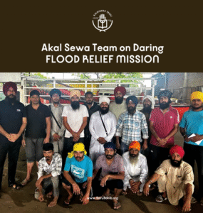 Akal Sewa Team embarks on a Daring Punjab Flood Relief Mission