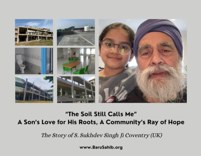A son of Punjab Sardar Sukhdev Singh Ji of Coventry, UK, nurtures his roots