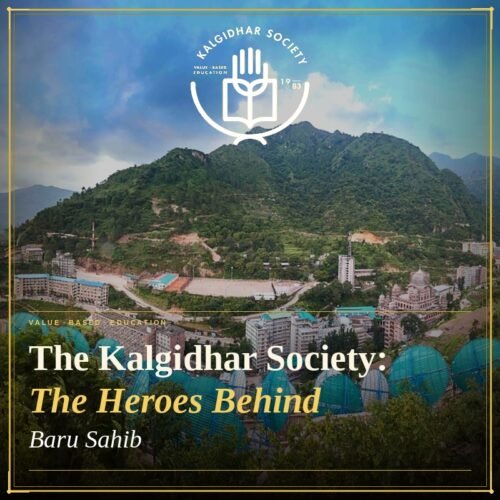 The Kalgidhar Society – The Heroes Behind Baru Sahib
