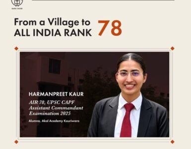 Harmanpreet Kaur AIR 78 – From a Village Classroom to UPSC CAPF Assistant Commandant