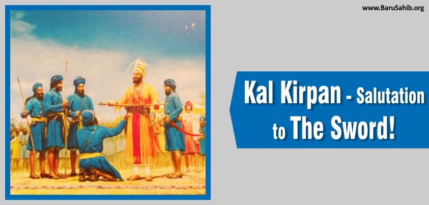 Kal Kirpan – The Divine Sword of the Khalsa