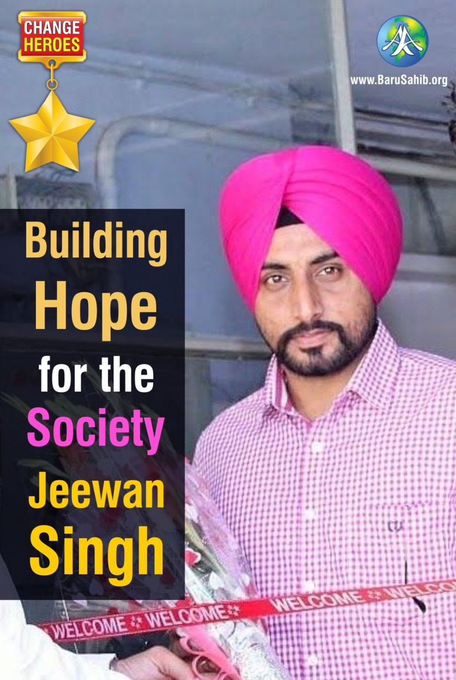 Building Hope for the Society – Jeewan Singh