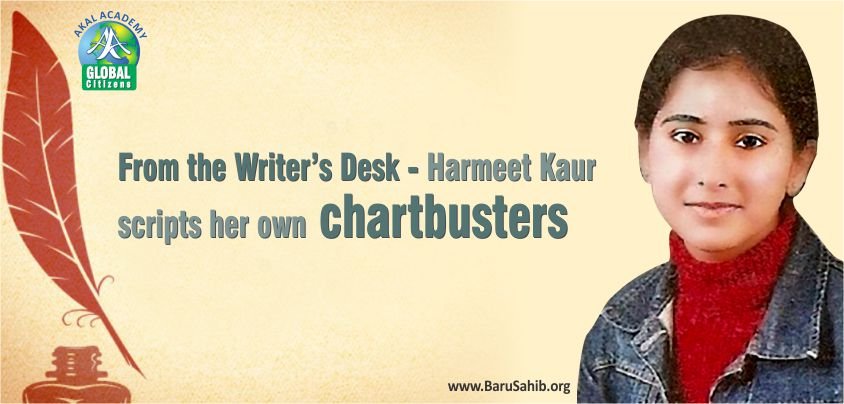 From the Writer’s Desk – Harmeet Kaur scripts her own chartbusters