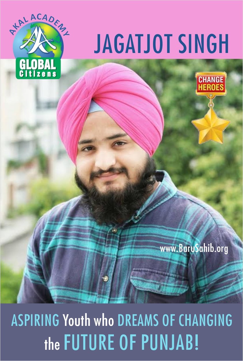 Jagatjot Singh – Aspiring Youth who dreams of Changing the Future of Punjab!