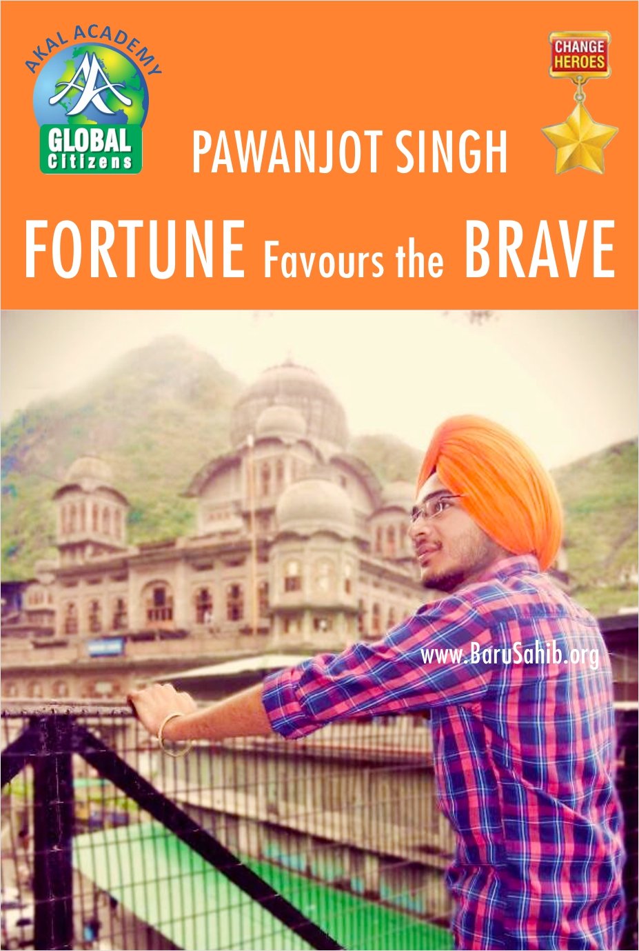 Pawanjot Singh – FORTUNE Favours the Brave