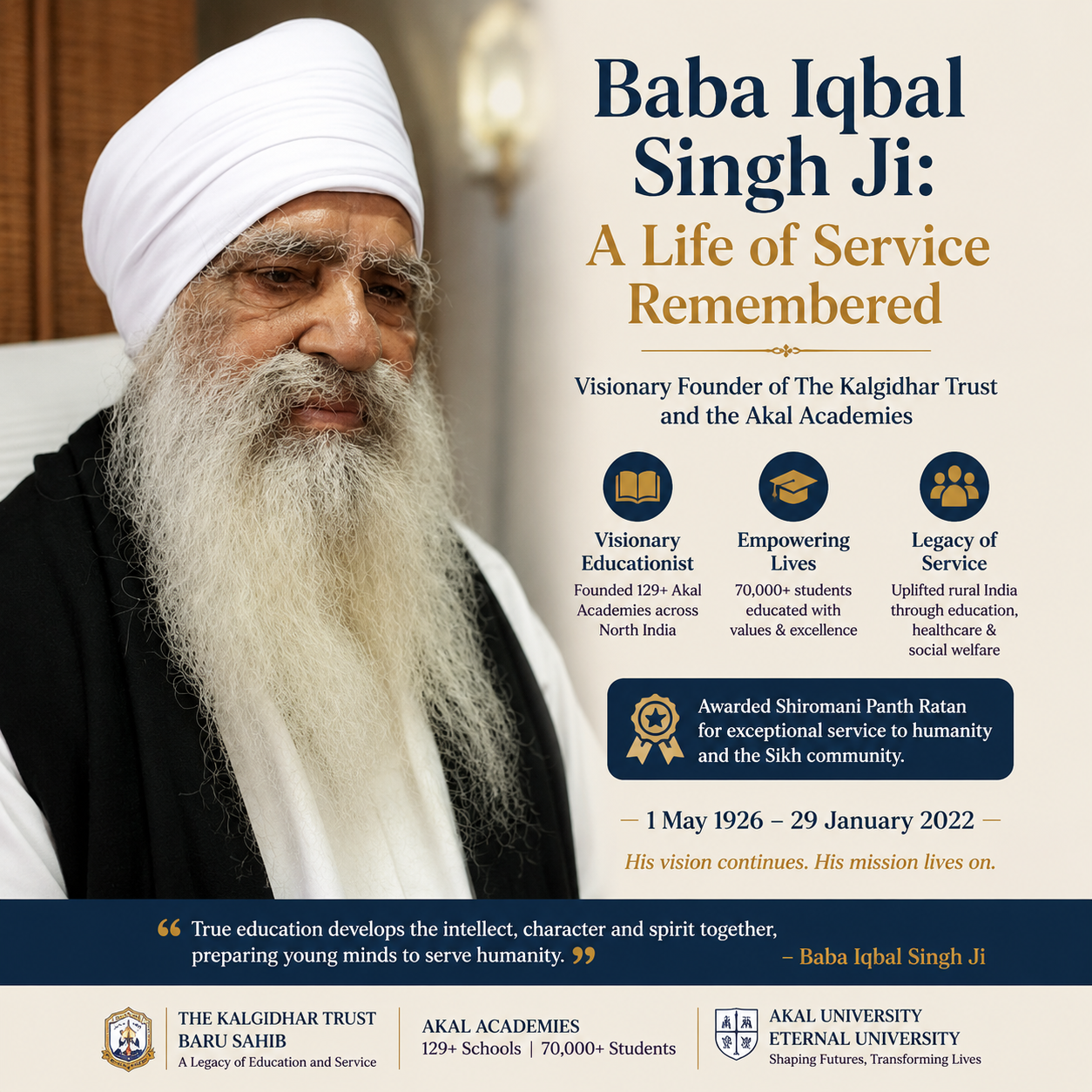 Portrait of Sant Baba Iqbal Singh Ji, visionary founder of The Kalgidhar Trust, remembered for transforming rural education through 130 Akal Academies.